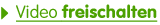 Video freischalten